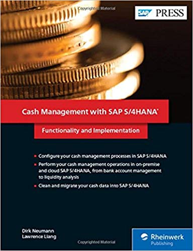 SAP Cash Management with SAP S/4HANA Functionality and Implementation